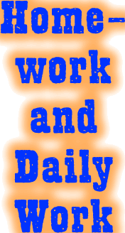 Homework and Daily Activities.