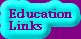 Educational
                        Links